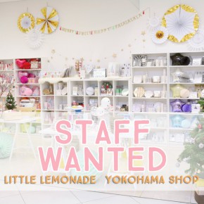 Little Lemonade 横浜ベイクォーター店スタッフ募集のお知らせ Little Lemonade 横浜ベイクォーター店スタッフ募集のお知らせ